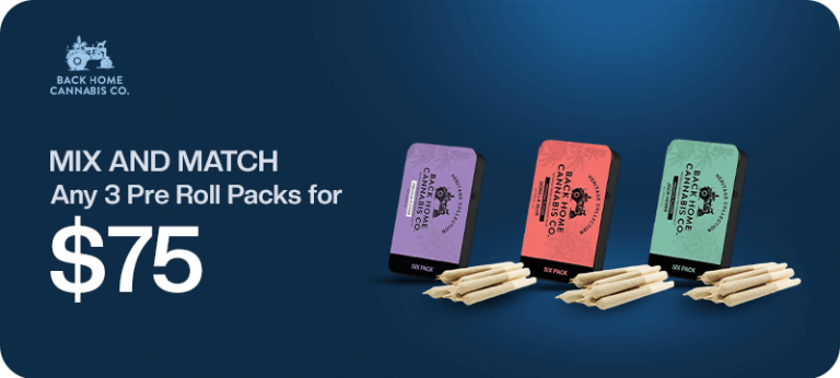 Back-Home_-Mix-and-Match-any-3-Back-home-pre-roll-packs-for-$75_800x360